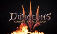 Dungeons 3 Complete Edition è ora disponibile